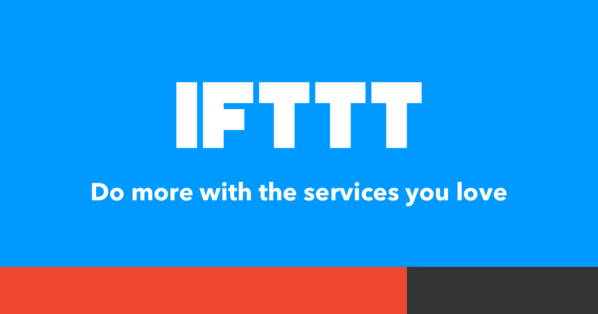 Ifttt Logo - Every thing works better together - IFTTT