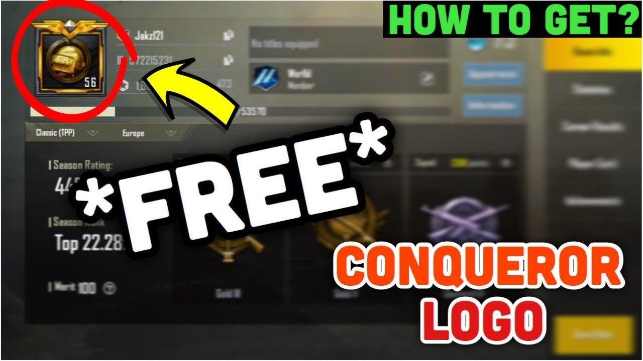 Conqueror Logo - *FREE* How to GET CONQUEROR LOGO | PUBG Mobile