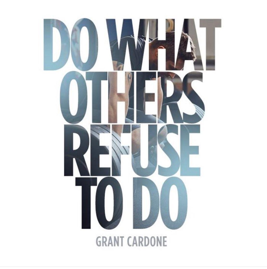 Cardone Logo - Do what others refuse to do Grant Cardone quote | follow ...