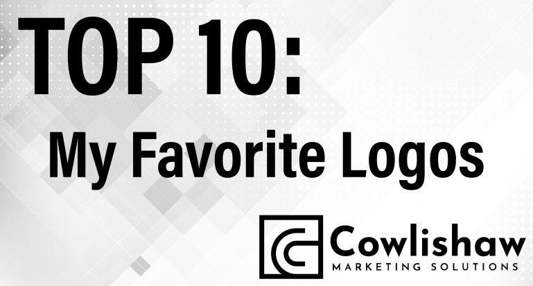 Favorite Logo - Top 10: My Favorite Logos – Cowlishaw Marketing Solutions, LLC