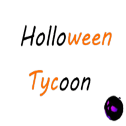 Tycoon Logo - Holloween tycoon logo - Roblox