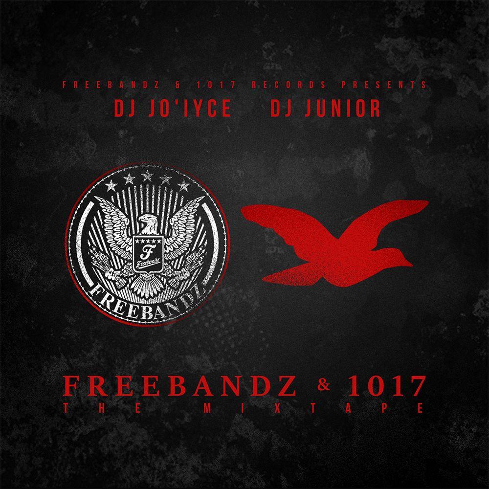 Freebandz Logo - DJ Junior - FreeBandz & 1017 Records: The Mixtape | Spinrilla