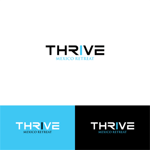 Thrive Logo - Thrive Mexico Retreat Logo. Logo design contest