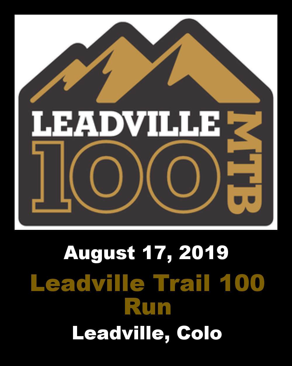 Leadville Logo - Leadville Trail 100 Run, Colo 17 2019 BEST Runs