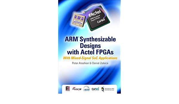 Actel Logo - ARM Synthesizable Design with Actel FPGAs: with Mixed-Signal SoC ...