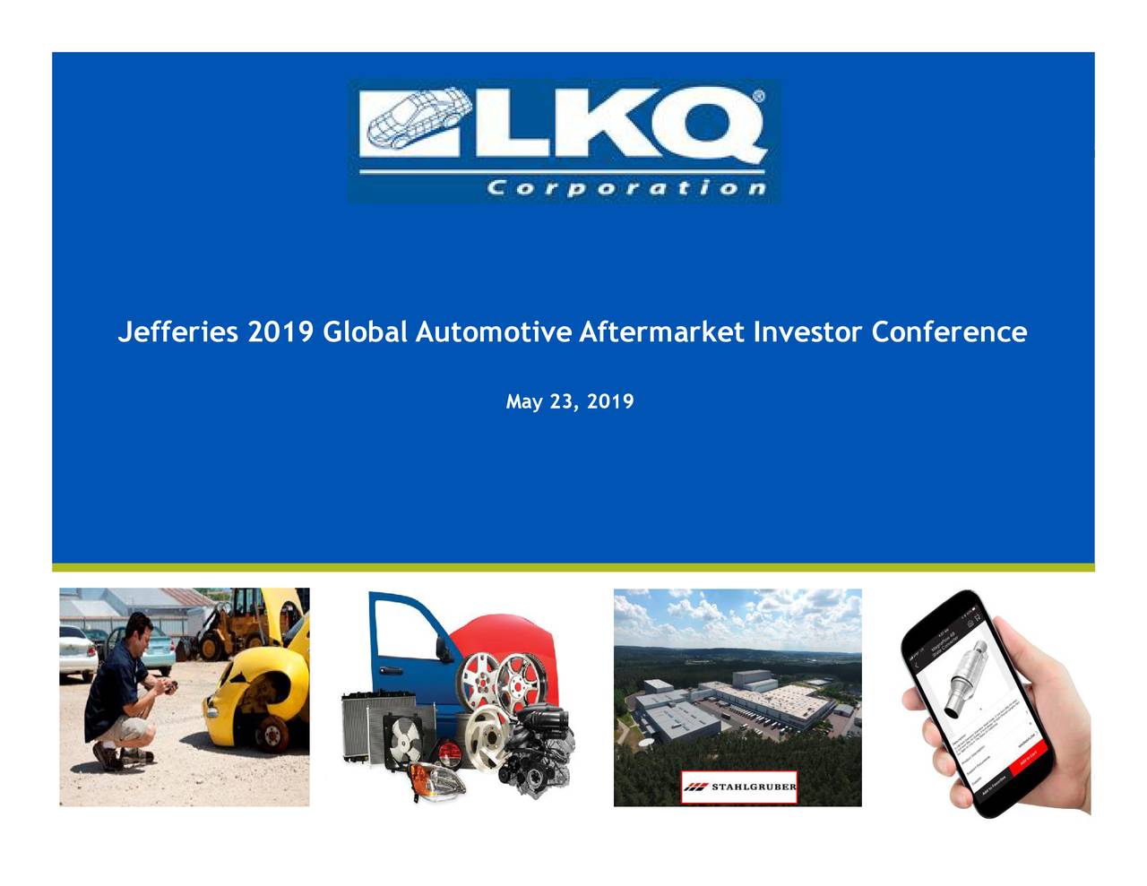 LKQ Logo - LKQ Corporation (LKQ) Presents At Jefferies 2019 Global Automotive