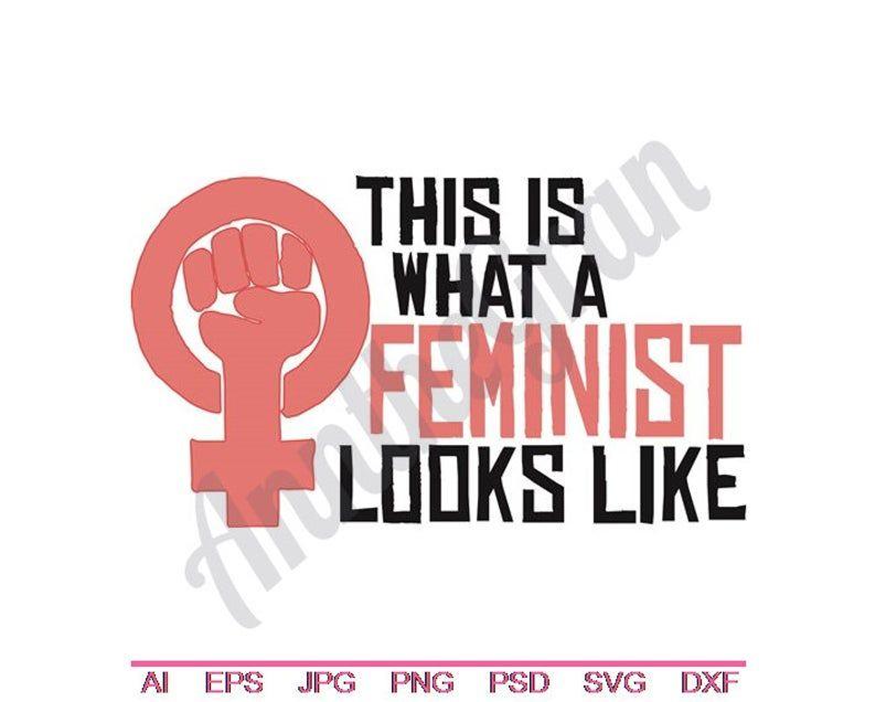 Feminist Logo - Feminism Logo- Svg, Dxf, Eps, Png, Jpg, Vector Art, Clipart, Cut FileWhat A  Feminist Looks Like Svg, Feminist Symbol Svg