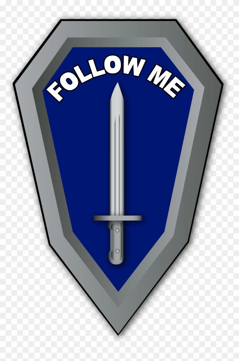 Infantry Logo - Follow Me Infantry Logo Army Infantry Follow Me, HD Png