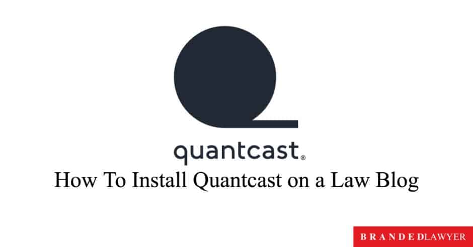 Quantcast Logo - How To Install Quantcast on Your Law Blog Lawyer Magazine