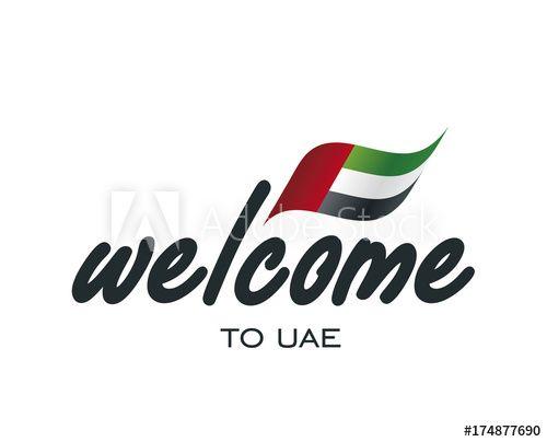 Welcome Logo - Welcome to UAE flag sign logo icon - Buy this stock vector and ...