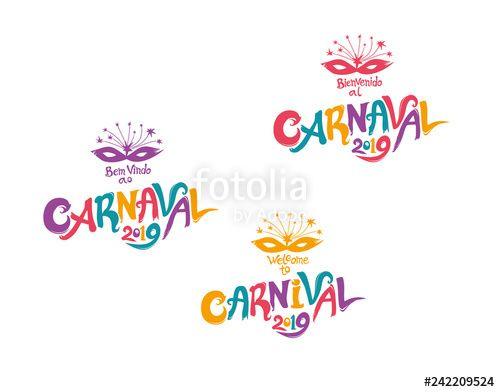 Welcome Logo - Welcome to Carnival 2019. A set of three bright multicolored ...