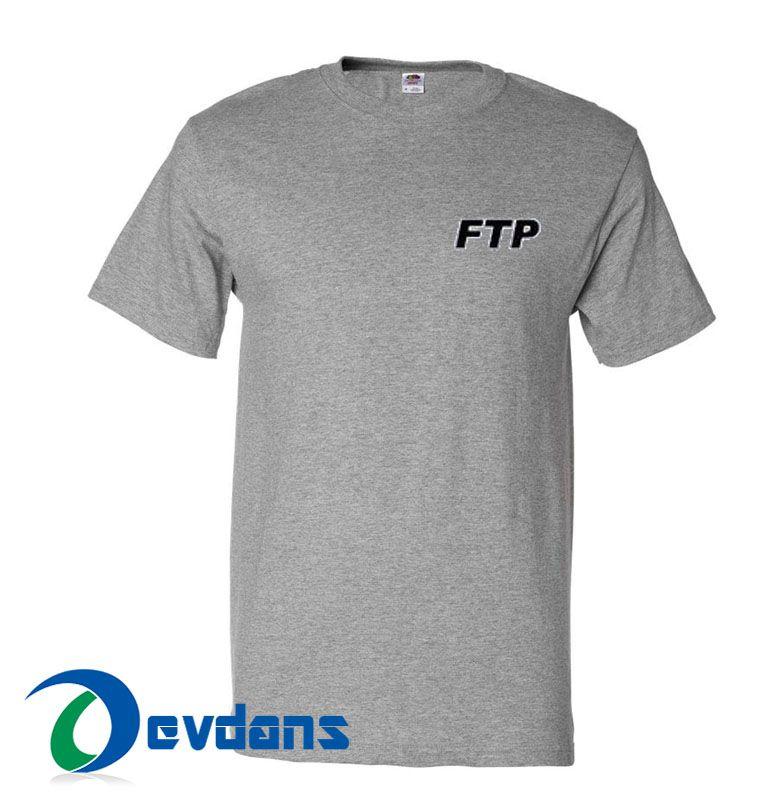 FTP Logo - FTP Logo T Shirt Women And Men Size S To 3XL