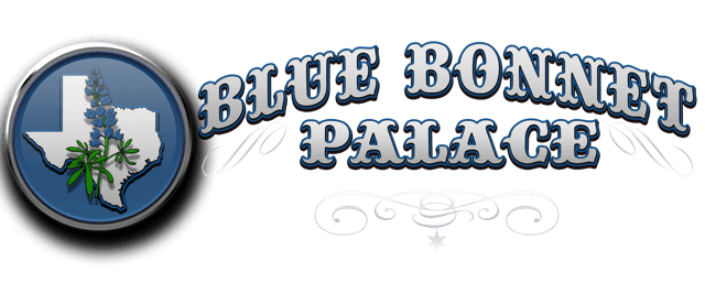 Bluebonnet Logo - Blue Bonnet Palace ~ Selma, Texas