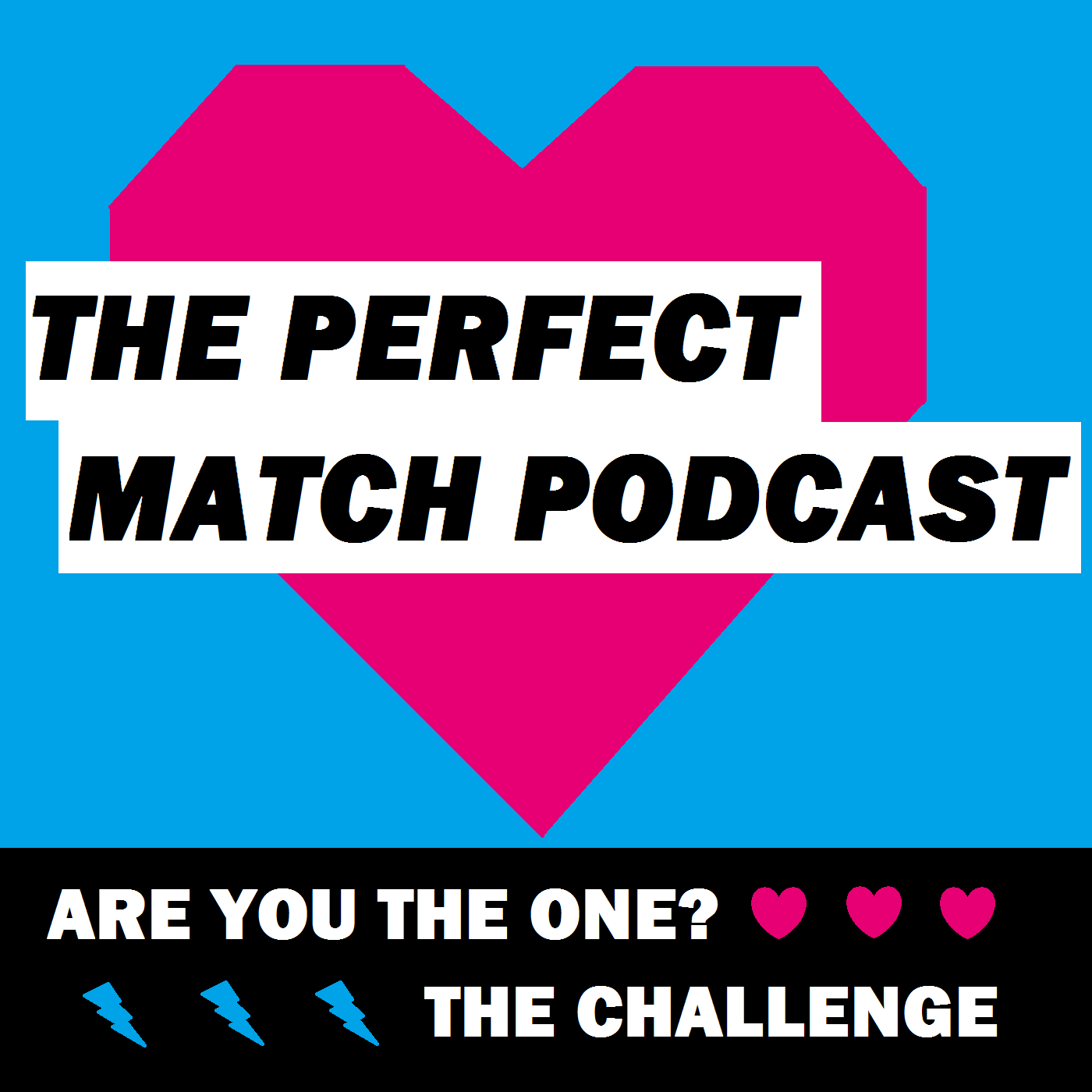 PerfectMatch Logo - The Perfect Match Podcast: An Are You The One & The Challenge on MTV ...