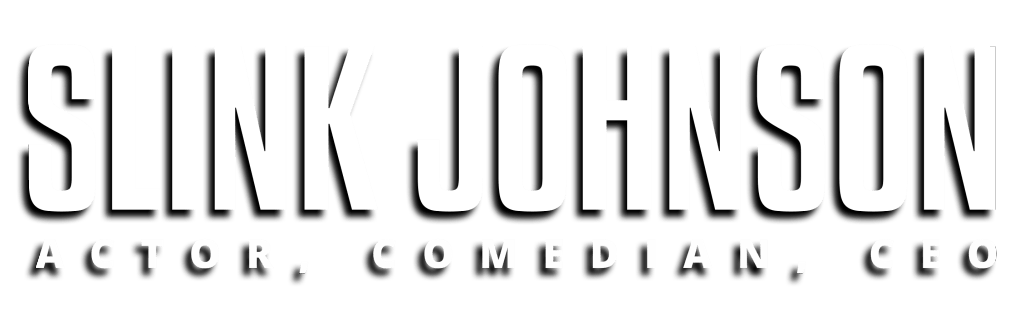 Slink Logo - Slink Johnson – Actor Comedian