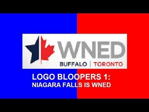 Wned Logo - WNED Logo Bloopers 1: Niagara Falls is WNED (REUPLOAD!)