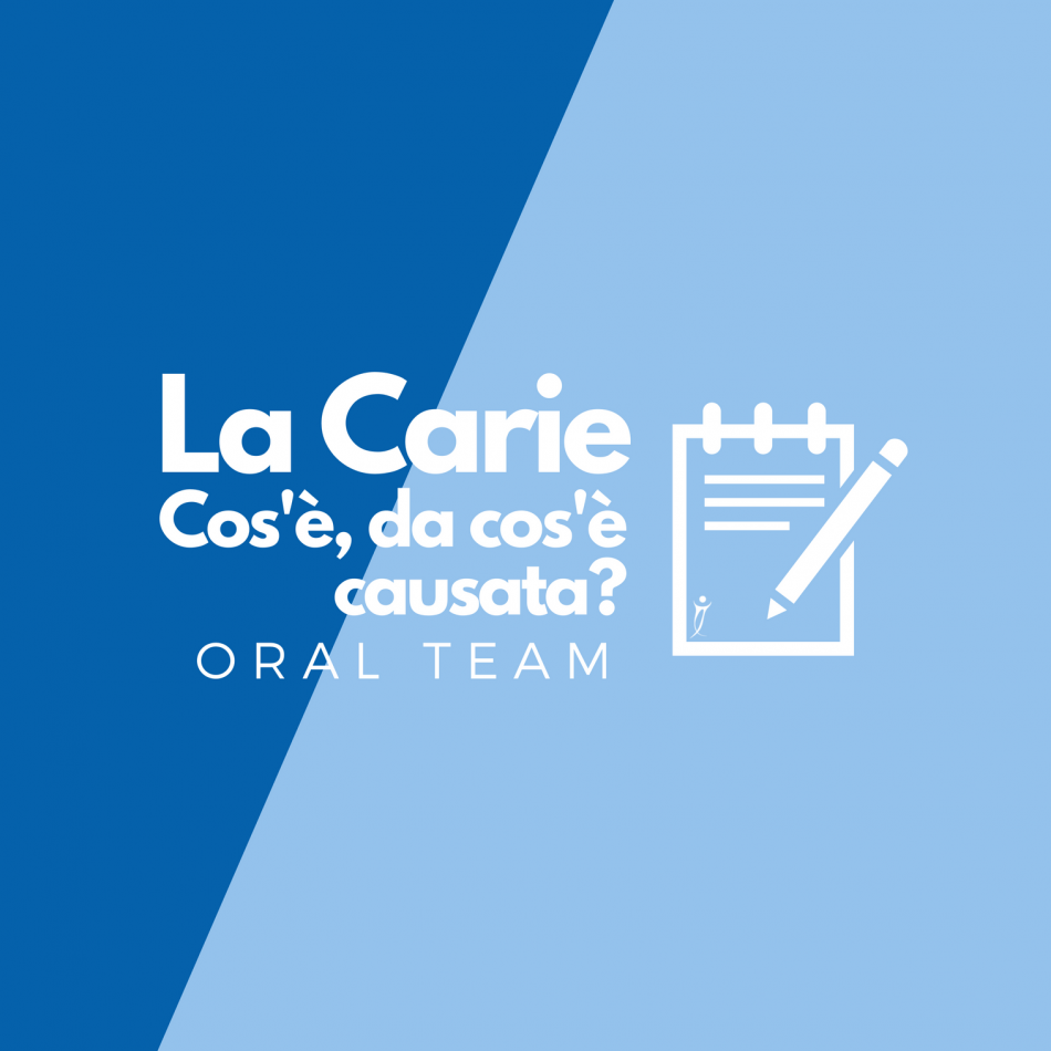 Causata Logo - La Carie: cos'è? Da cos'è causata? | ORAL TEAM