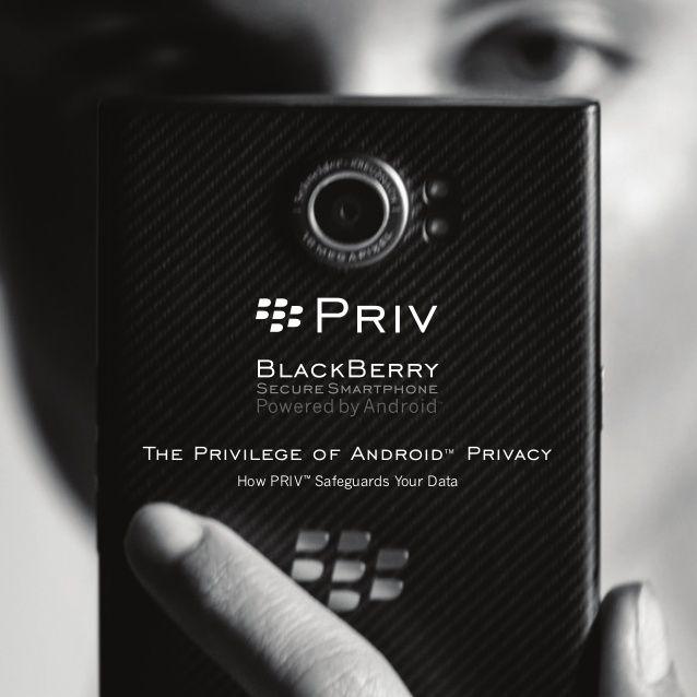 Priv Logo - PRIV Security: How BlackBerry PRIV Safeguards Your Data