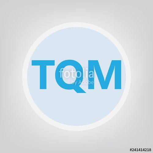 TQM Logo - TQM (Total Quality Management) acronym- vector illustration