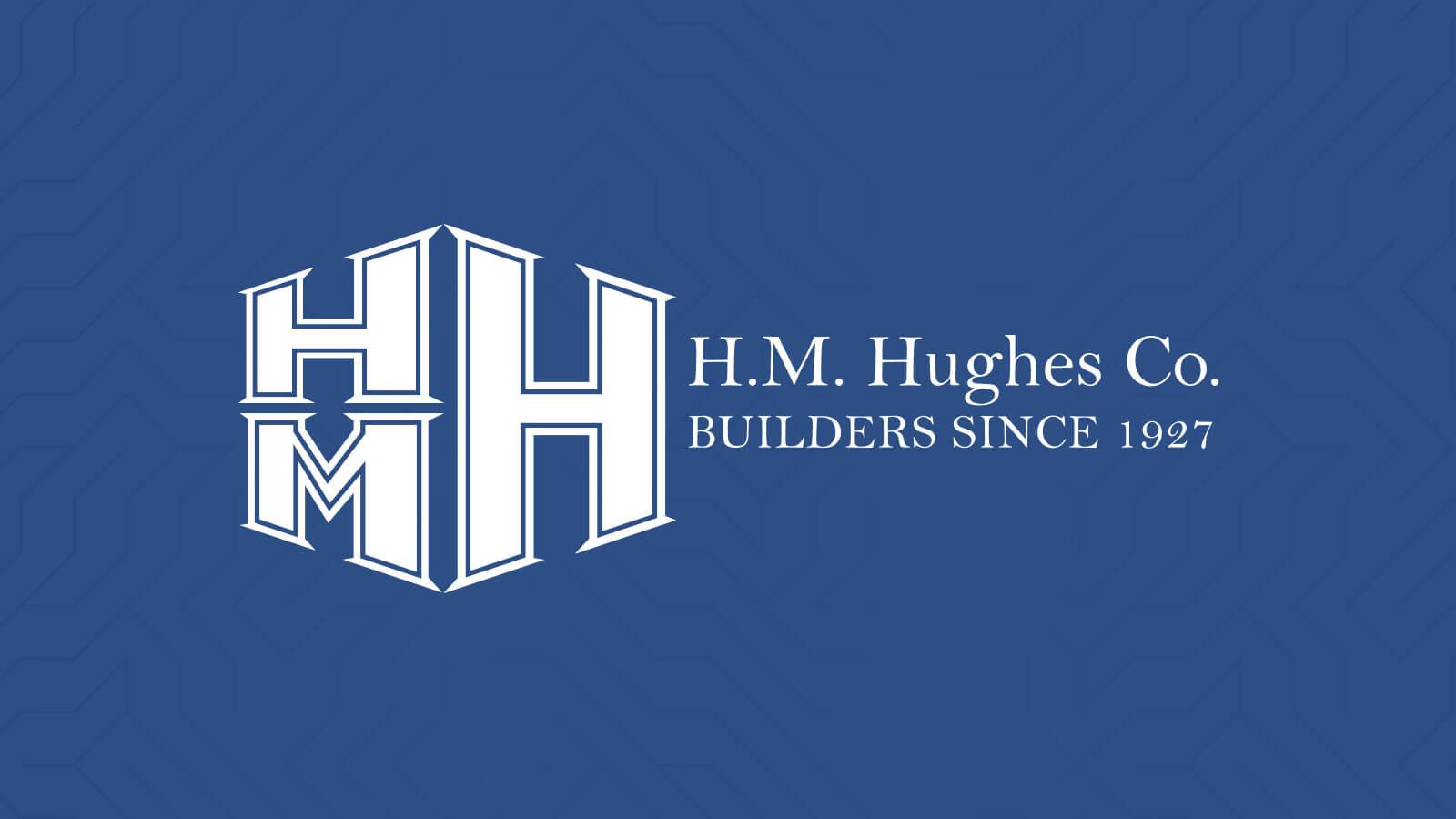 Hughes Logo - H.M. Hughes. Builders Since 1927