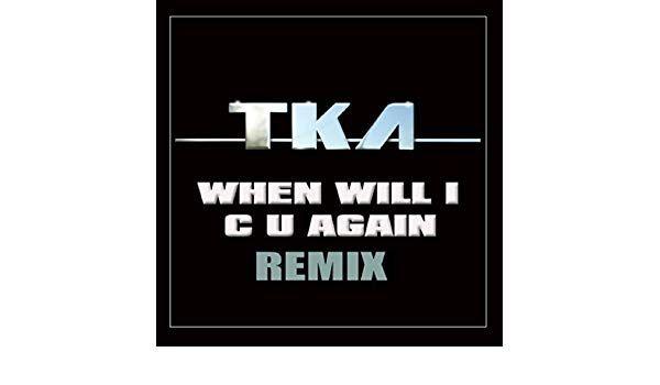 TKA Logo - When Will I C U Again by Tka on Amazon Music - Amazon.com