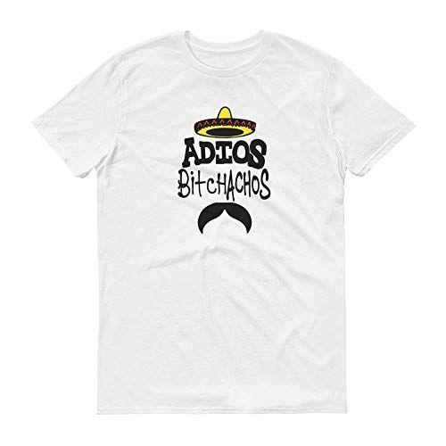 Adios Logo - Adios Bitchachos Logo T Shirt Mens Funny Adult Joke ... - Amazon.com