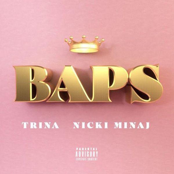 Trina Logo - Nicki Minaj And Trina Have A New Joint Titled 'BAPS'. HOT 97