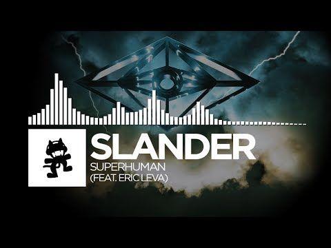 Slander Logo - Slander - Superhuman (feat. Eric Leva) [Monstercat Release]