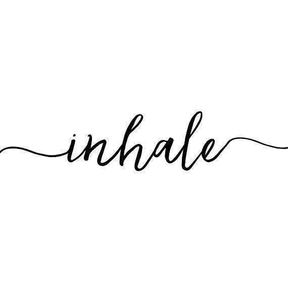 Inhale Logo - Inhale Exhale, Inhale Exhale Print, Pilates Quote, Yoga Print ...