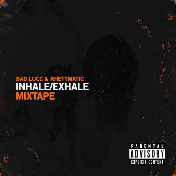 Inhale Logo - Bad Lucc & Rhettmatic - Inhale/Exhale (File, MP3, Mixed) | Discogs