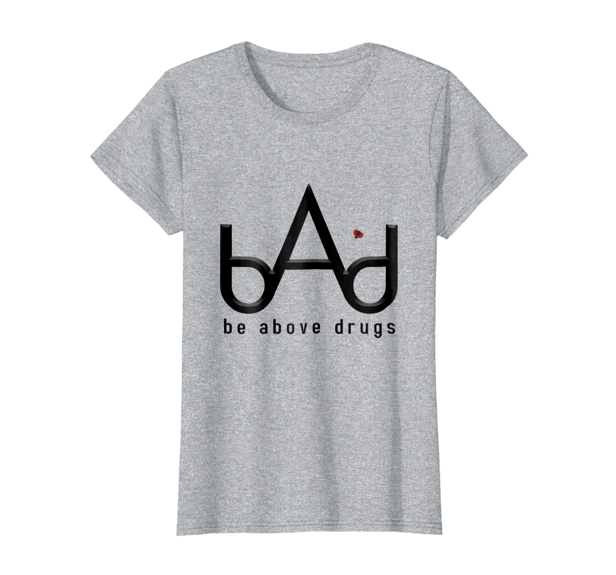 Anti-Drug Logo - Amazon.com: BAD Logo Tee, Sober Anti-Drug Apparel, Drug Free T-Shirt ...