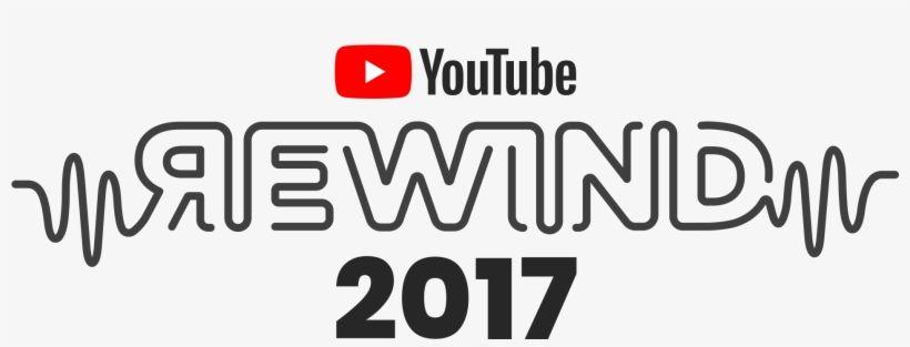 Rewind Logo - Youtube - Youtube Rewind 2017 Logo - Free Transparent PNG Download ...