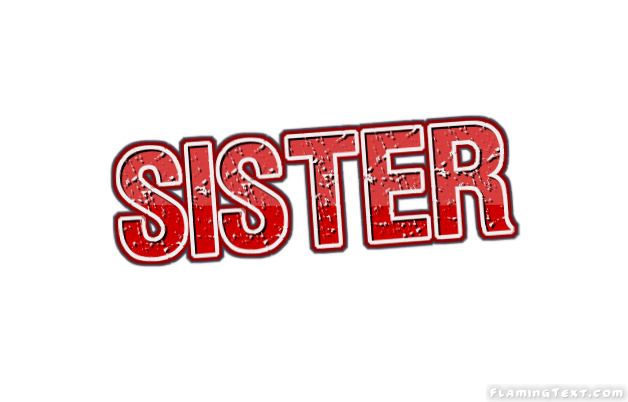 Sister-Sister Logo - Sister Logo | Free Name Design Tool from Flaming Text