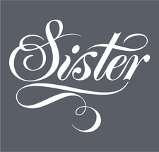 Sister-Sister Logo - SISTER Events | Eventbrite