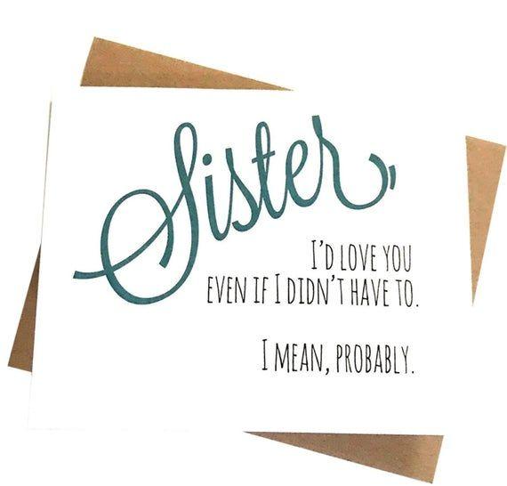 Sister-Sister Logo - Funny Sister Card - Sister Birthday Card - Funny Card - Card for Sister -  Sister Graduation - Sarcastic Sister - Sister In Law - Stepsister