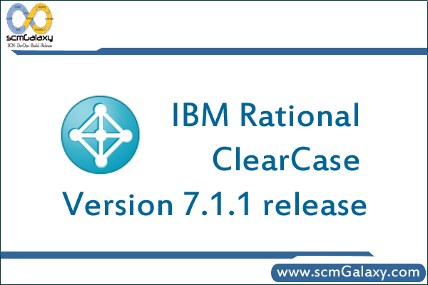 ClearCase Logo - IBM Rational ClearCase Version 7.1.1 release. Rational ClearCase