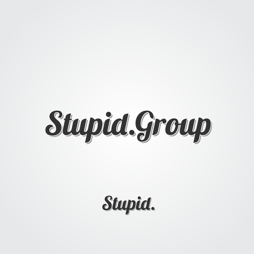 Stupid Logo - Design a lifestyle script logo for Stupid.Group. Logo design contest