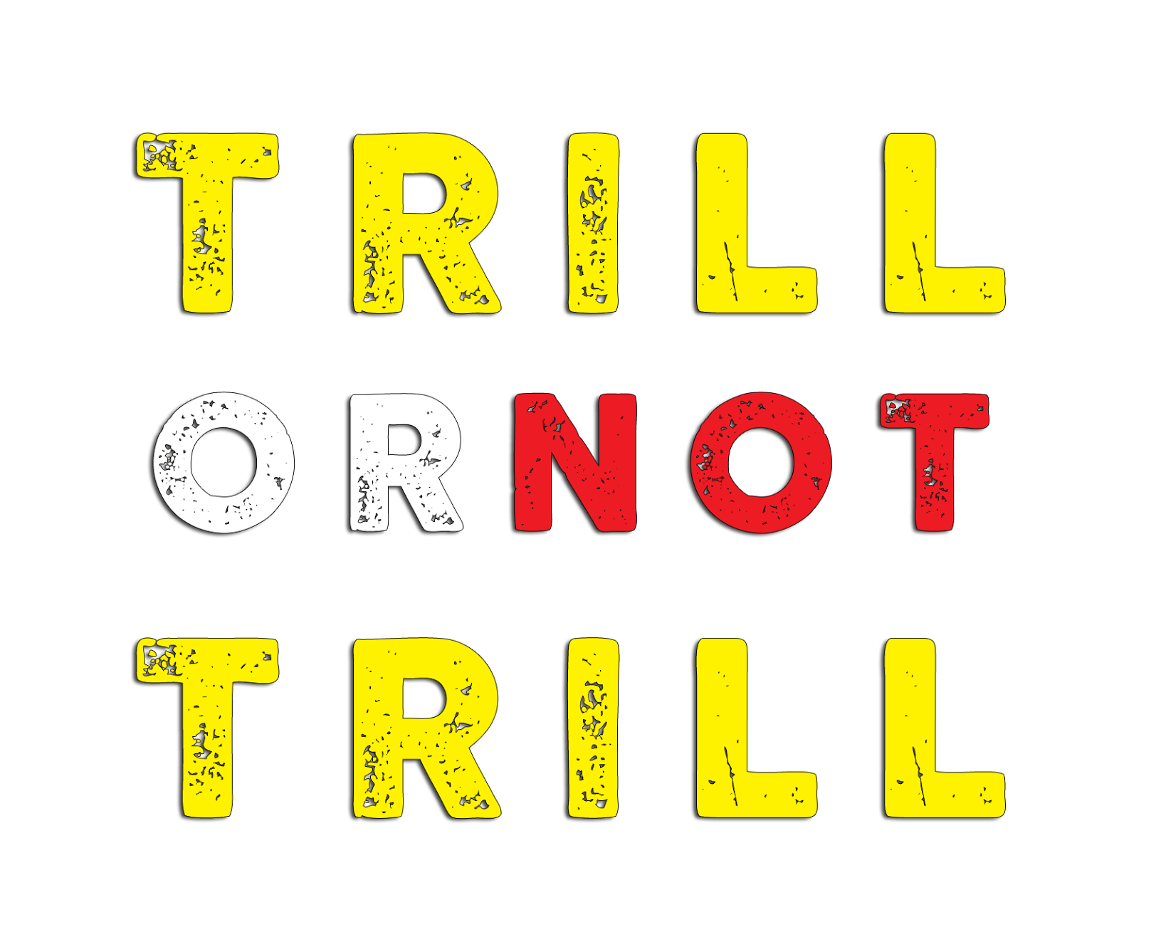 Trill Logo - trill logo – Trill or Not Trill