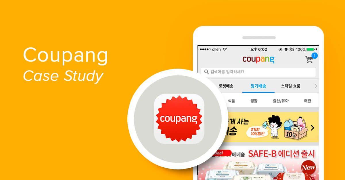 Coupang Logo - Coupang. Case Study. Mobile Re Engagement