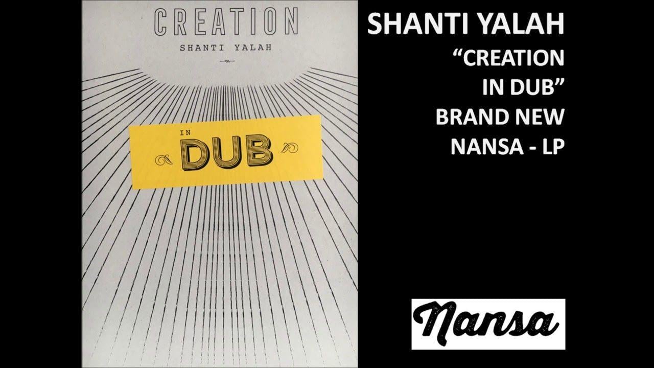 Nansa Logo - Shanti Yalah - Creation in Dub LP (Nansa Records)