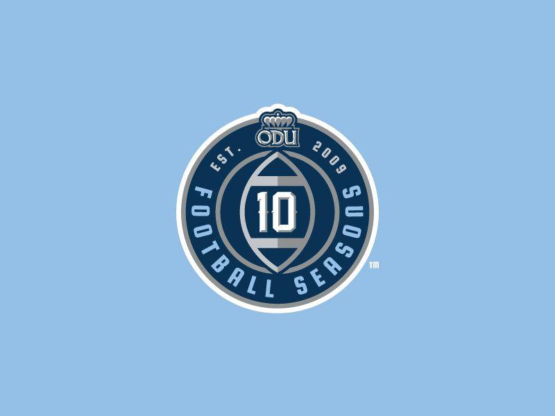 ODU Logo - ODU 10 Football Seasons Logo by David Port on Dribbble