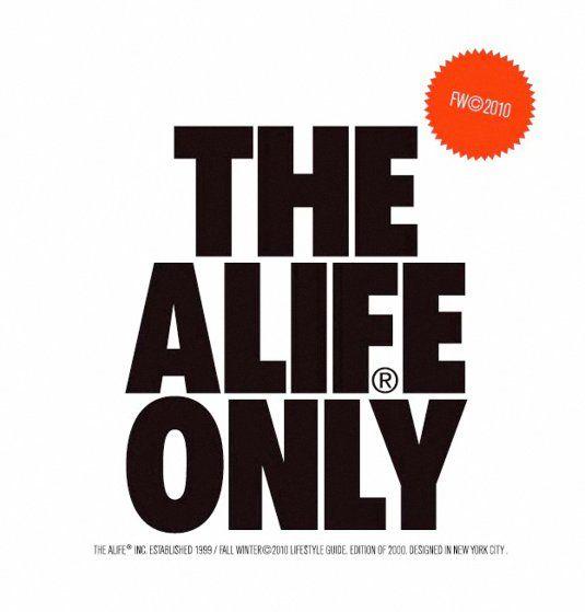 Alife Logo - ALIFE 2010 Fall/Winter 'THE ALIFE ONLY' Behind the Scenes | Sidewalk ...