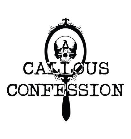 Confession Logo - Adrienne Beacco. Musician Marketer. | A Callous Confession | A ...