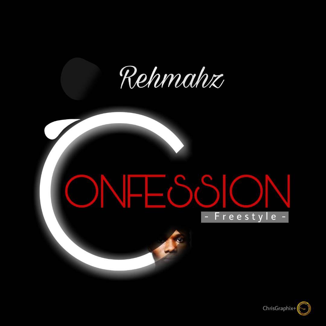 Confession Logo - Rehmahz Drops Surprise 'Confession' Freestyle