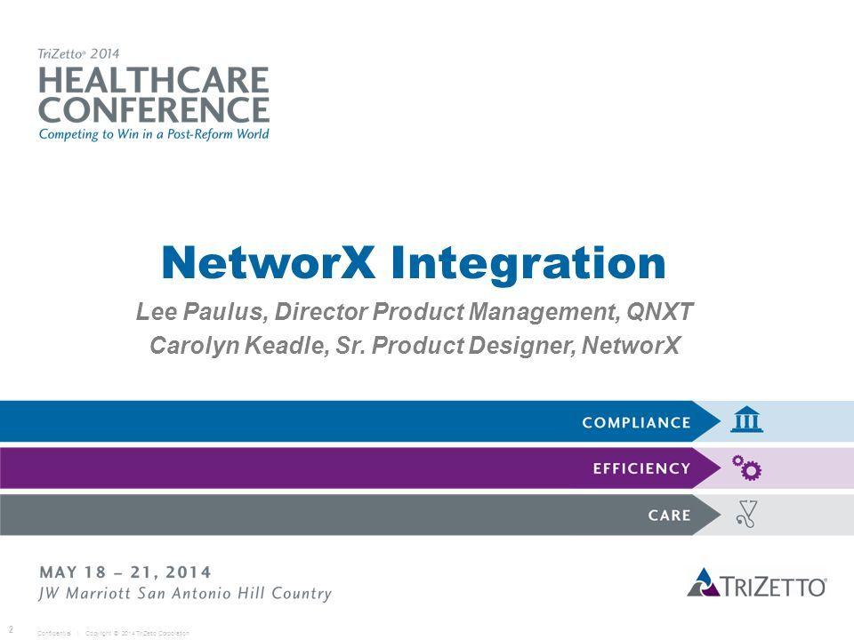Qnxt Logo - NetworX Integration Lee Paulus, Director Product Management, QNXT ...