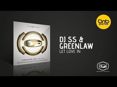 Greenlaw Logo - Dj SS & Greenlaw - Let Love In [Formation Records]