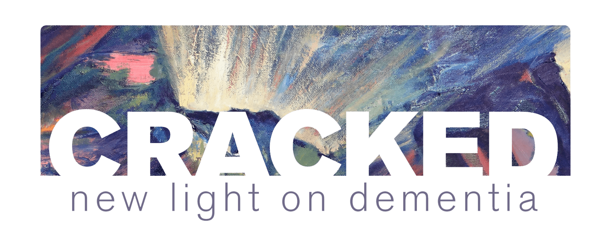 Cracked.com Logo - Cracked: New Light on Dementia | Learn About our Performance