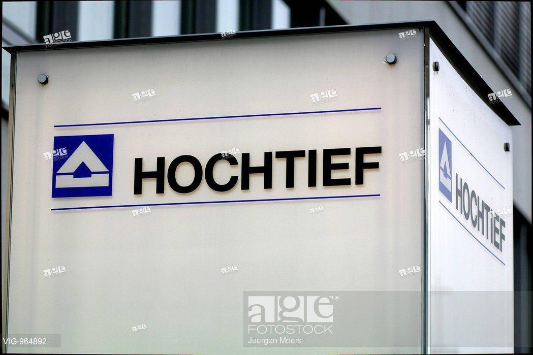 Hochtief Logo - GERMANY, ESSEN, 27.08.2008, Logo of Hochtief AG at the headquarters ...