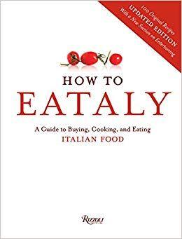 Eataly Logo - How To Eataly: A Guide to Buying, Cooking, and Eating Italian Food ...