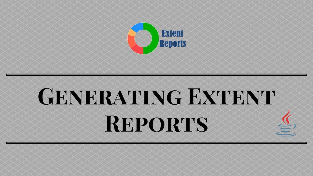 Extent Logo - Generating Extent Reports